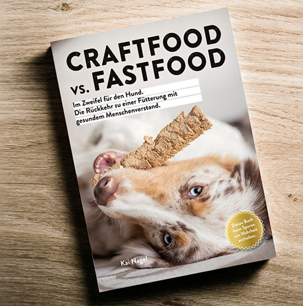 Craftfood vs. Fastfood – Ein Aufklärungsbuch mit Biss