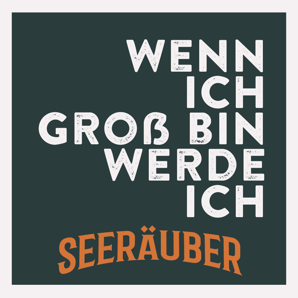 Wenn ich groß bin werde ich Seeräuber